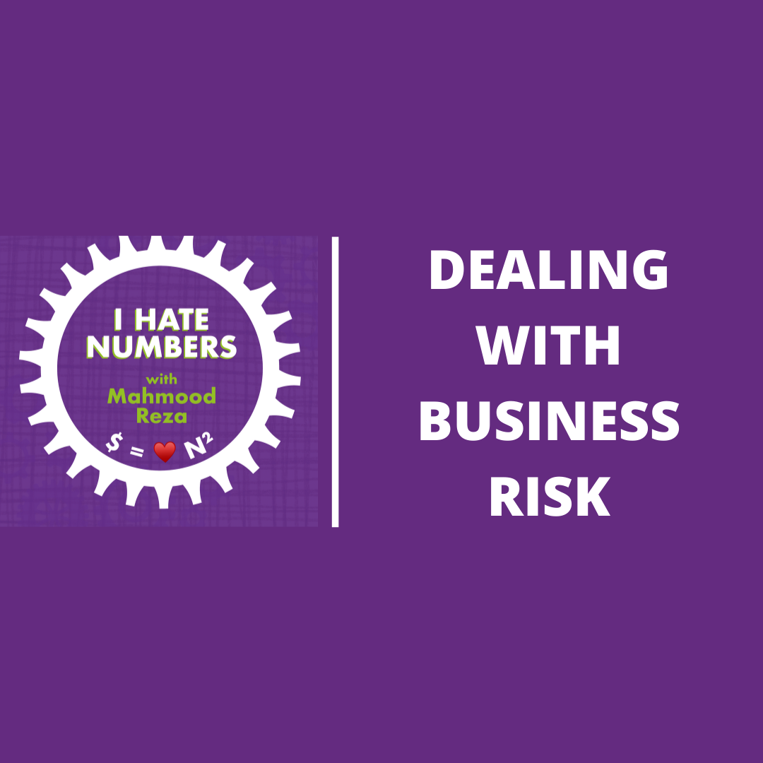 dealing-with-business-risk-i-hate-numbers